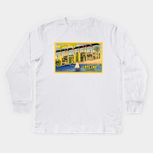 Greetings from Chatham, Cape Cod, Mass. - Vintage Large Letter Postcard Kids Long Sleeve T-Shirt